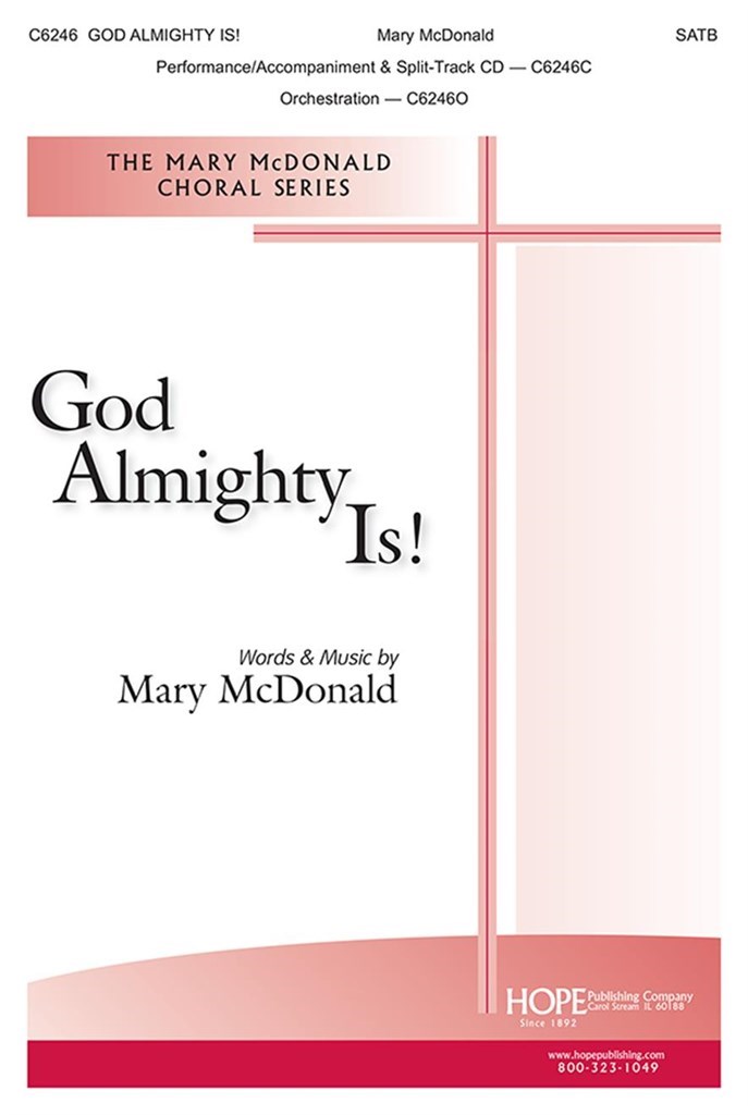 God Almighty Is!